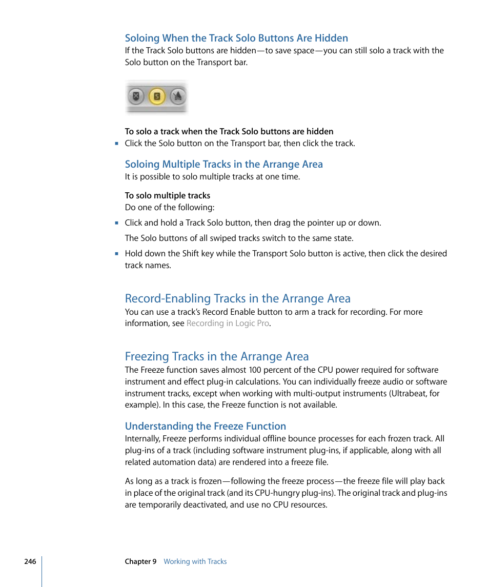 Soloing when the track solo buttons are hidden, Soloing multiple tracks in the arrange area, Record-enabling tracks in the arrange area | Freezing tracks in the arrange area, Understanding the freeze function | Apple Logic Pro 9 User Manual | Page 246 / 1340