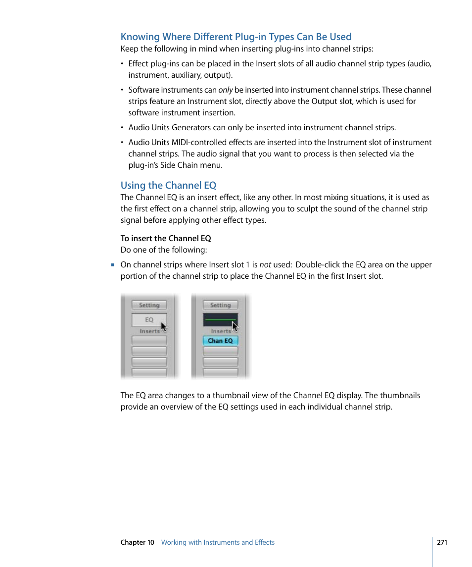 Knowing where different plug-in types can be used, Using the channel eq | Apple Logic Pro 9 User Manual | Page 271 / 1340