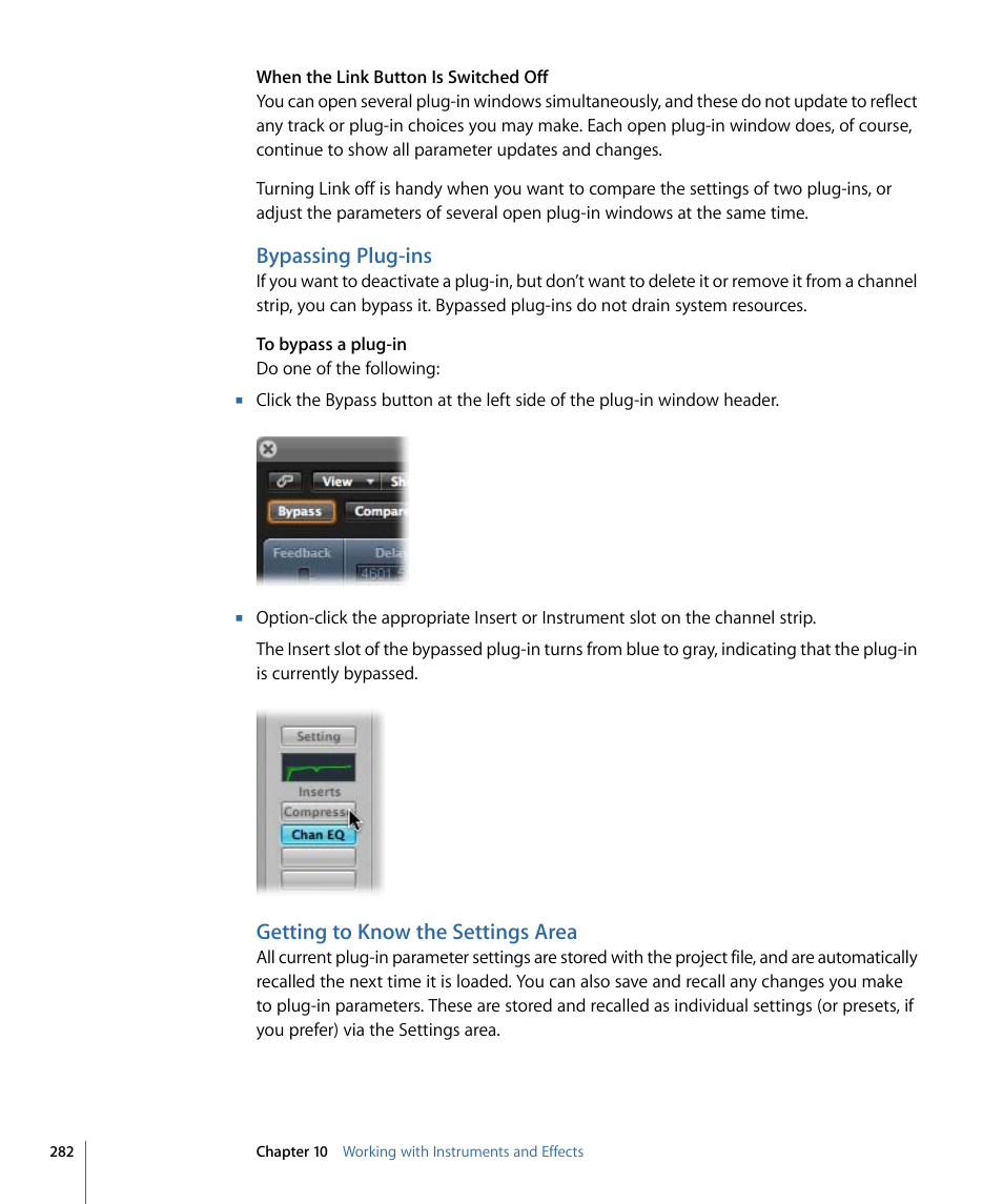 Bypassing plug-ins, Getting to know the settings area | Apple Logic Pro 9 User Manual | Page 282 / 1340
