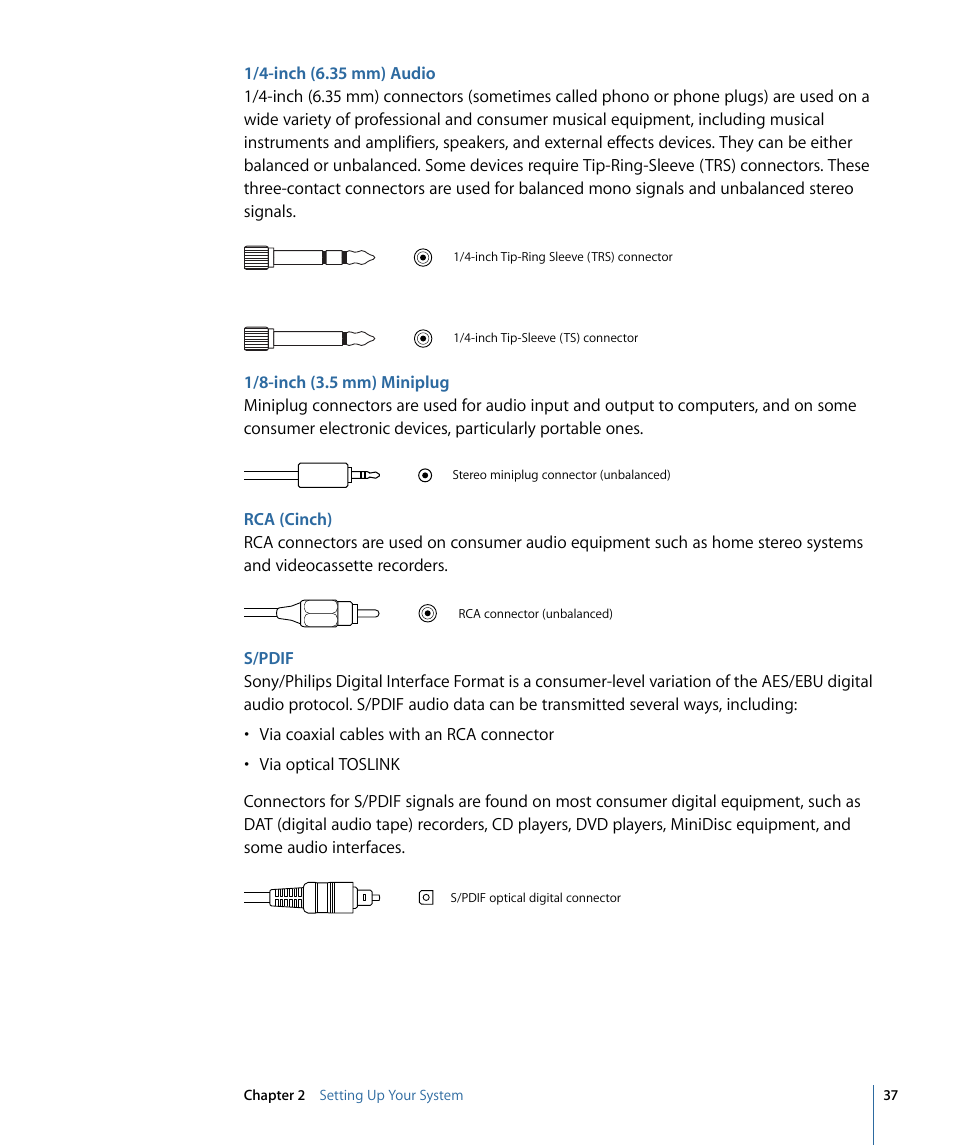 1/4-inch (6.35 mm) audio, 1/8-inch (3.5 mm) miniplug, Rca (cinch) | S/pdif | Apple Logic Pro 9 User Manual | Page 37 / 1340