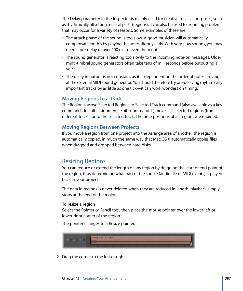 Moving regions to a track, Moving regions between projects, Resizing regions | Apple Logic Pro 9 User Manual | Page 387 / 1340