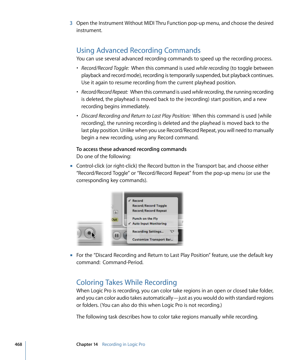 Using advanced recording commands, Coloring takes while recording, Coloring takes while | Recording | Apple Logic Pro 9 User Manual | Page 468 / 1340