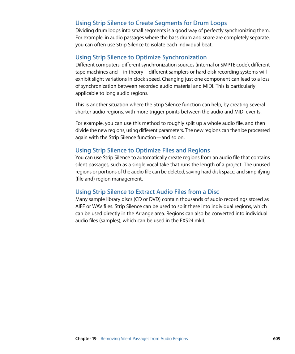 Using strip silence to optimize synchronization, Using strip silence to optimize files and regions | Apple Logic Pro 9 User Manual | Page 609 / 1340