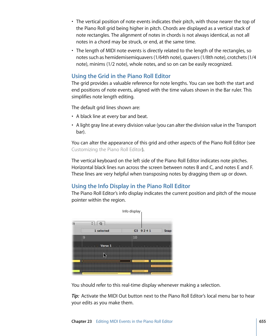 Using the grid in the piano roll editor, Using the info display in the piano roll editor | Apple Logic Pro 9 User Manual | Page 655 / 1340