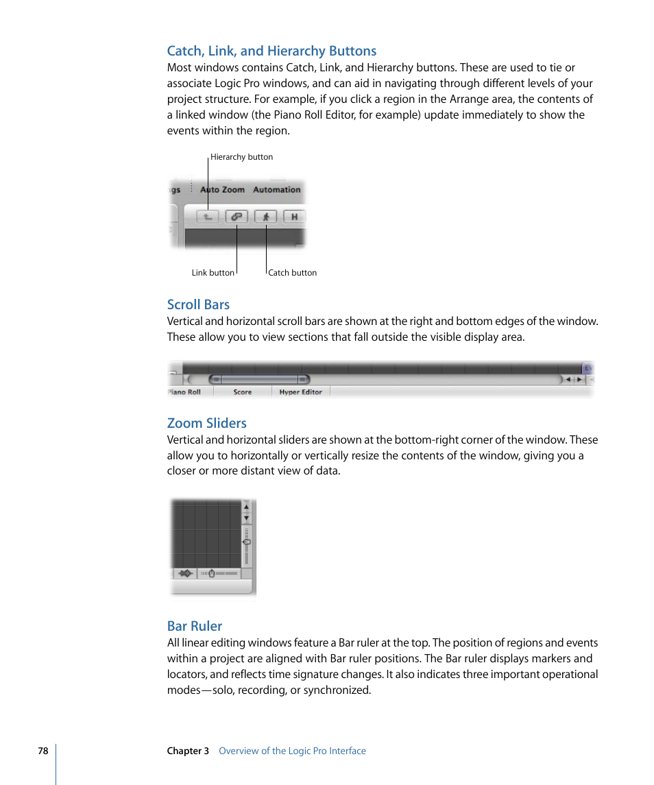 Catch, link, and hierarchy buttons, Scroll bars, Zoom sliders | Bar ruler | Apple Logic Pro 9 User Manual | Page 78 / 1340