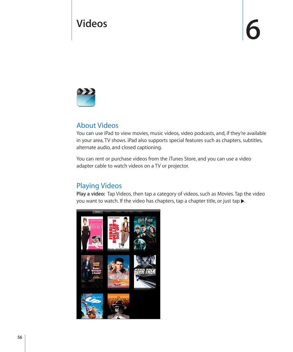 Chapter 6: videos, About videos, Playing videos | 56 about videos 56 playing videos, Videos | Apple iPad iOS 3.2 User Manual | Page 56 / 154