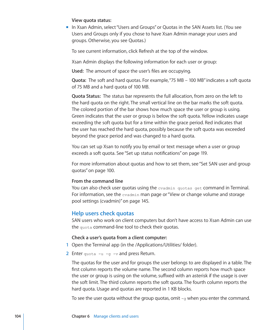 Help users check quotas | Apple Xsan 2 User Manual | Page 104 / 165