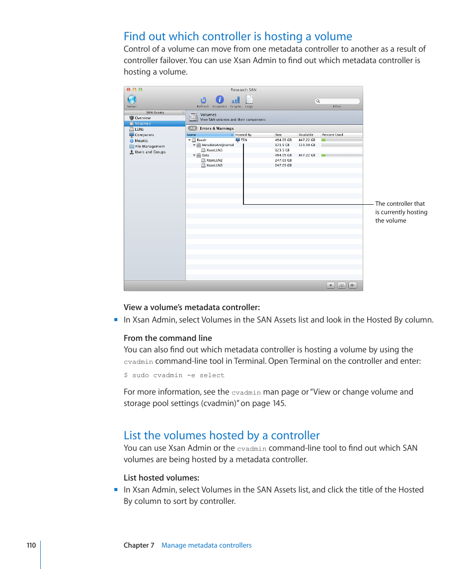 Find out which controller is hosting a volume, List the volumes hosted by a controller | Apple Xsan 2 User Manual | Page 110 / 165