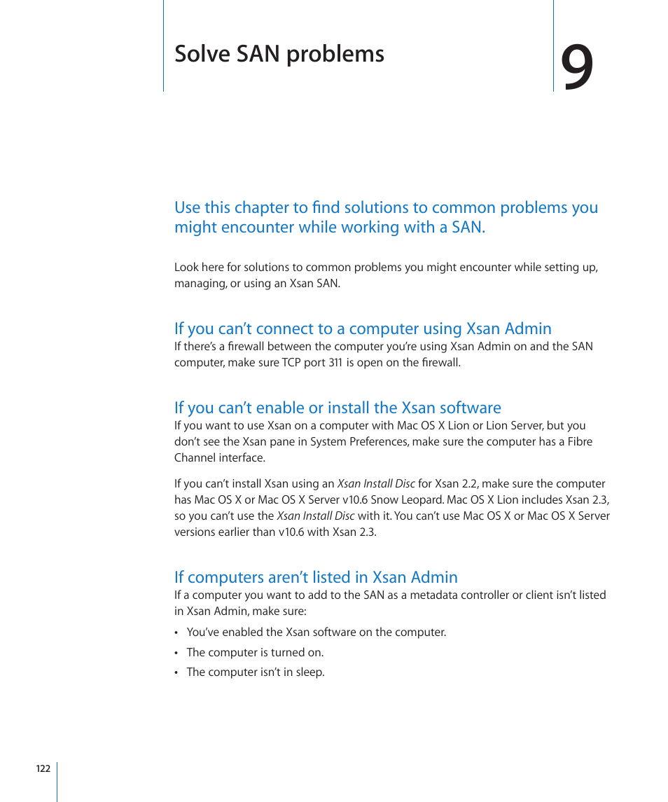 Chapter 9: solve san problems, If you can’t enable or install the xsan software, If computers aren’t listed in xsan admin | Chapter 9: solve san problems, Solve san problems | Apple Xsan 2 User Manual | Page 122 / 165