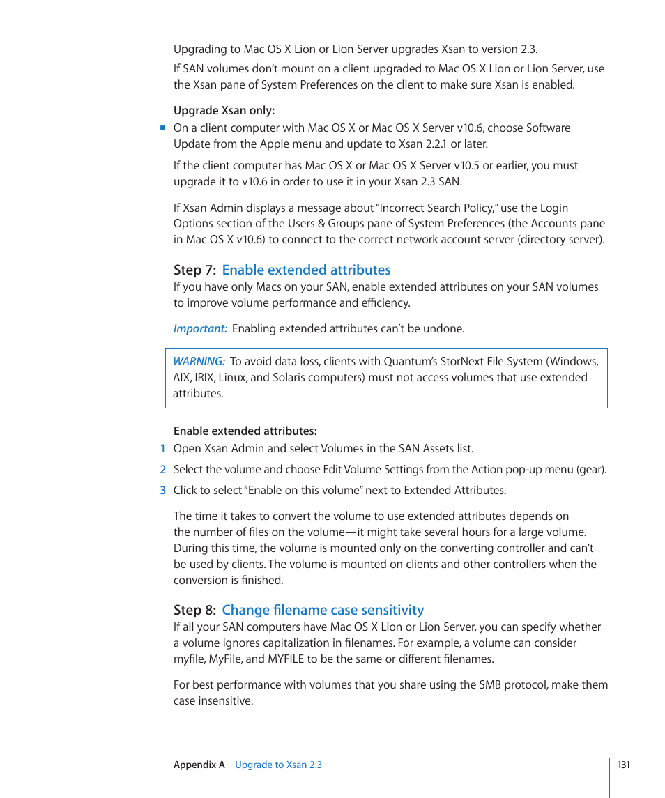 Step 7: enable extended attributes, Step 8: change filename case sensitivity, Step 7: enable extended attributes | Step 8: change filename case sensitivity | Apple Xsan 2 User Manual | Page 131 / 165