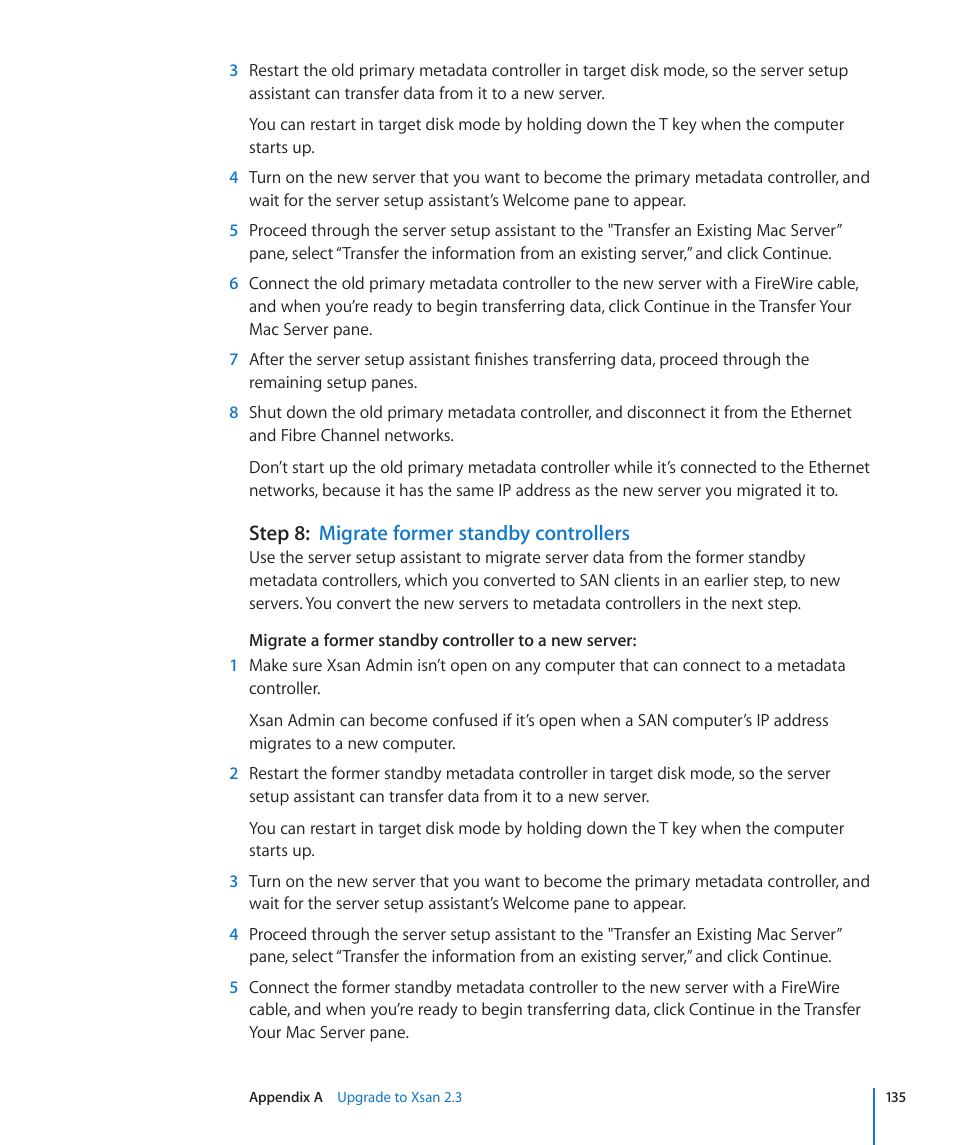 Step 8: migrate former standby controllers, Step 8: migrate former standby controllers | Apple Xsan 2 User Manual | Page 135 / 165