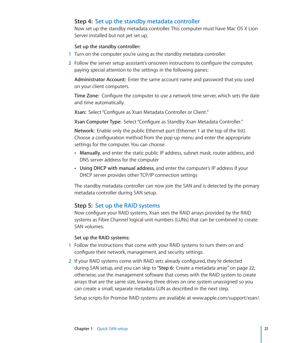 Step 4: set up the standby metadata controller, Step 5: set up the raid systems, Step 4: set up the standby metadata controller | Step 5: set up the raid systems | Apple Xsan 2 User Manual | Page 21 / 165