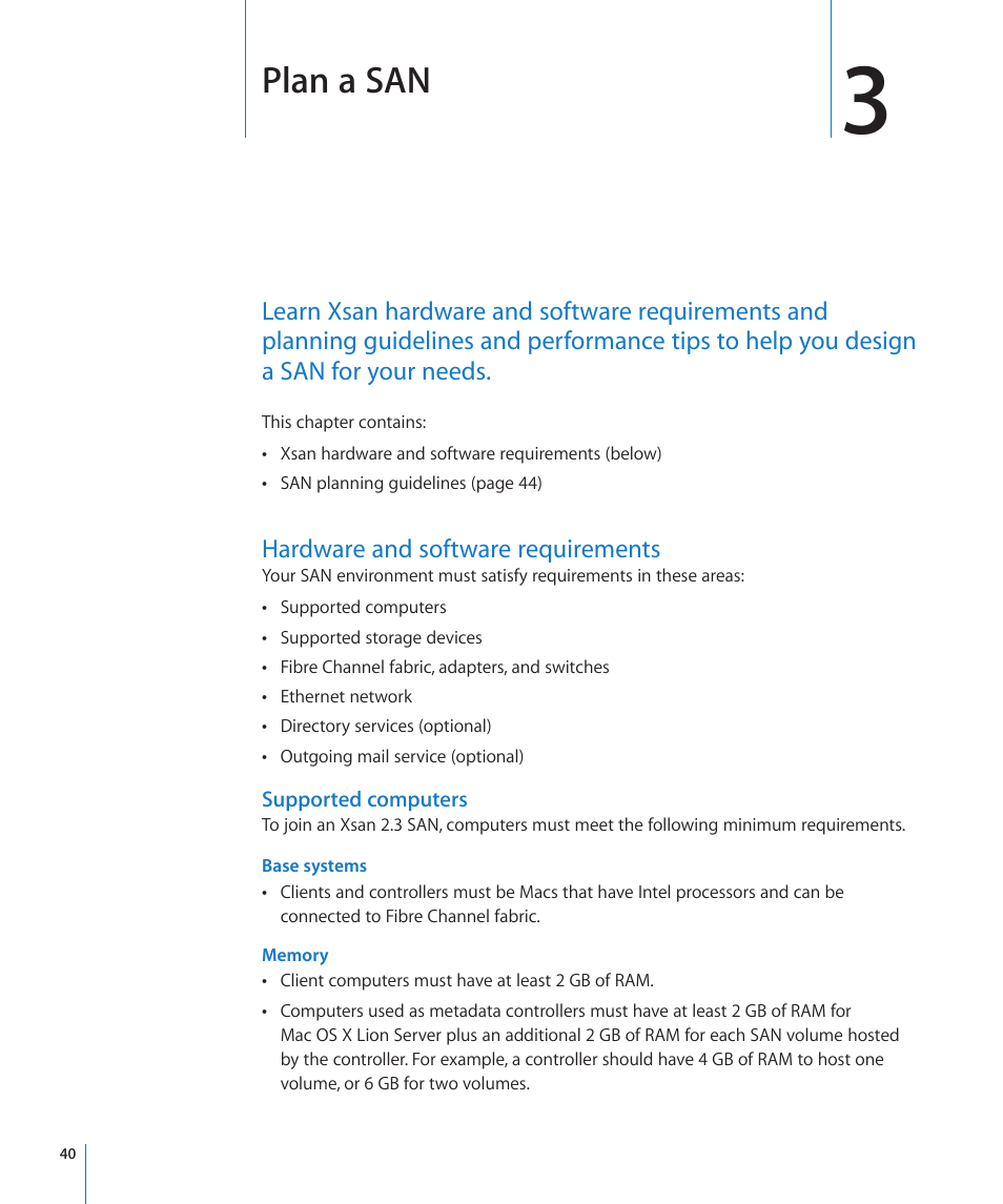Chapter 3: plan a san, Hardware and software requirements, Supported computers | Chapter 3: plan a san, 40 hardware and software requirements 40, Plan a san | Apple Xsan 2 User Manual | Page 40 / 165