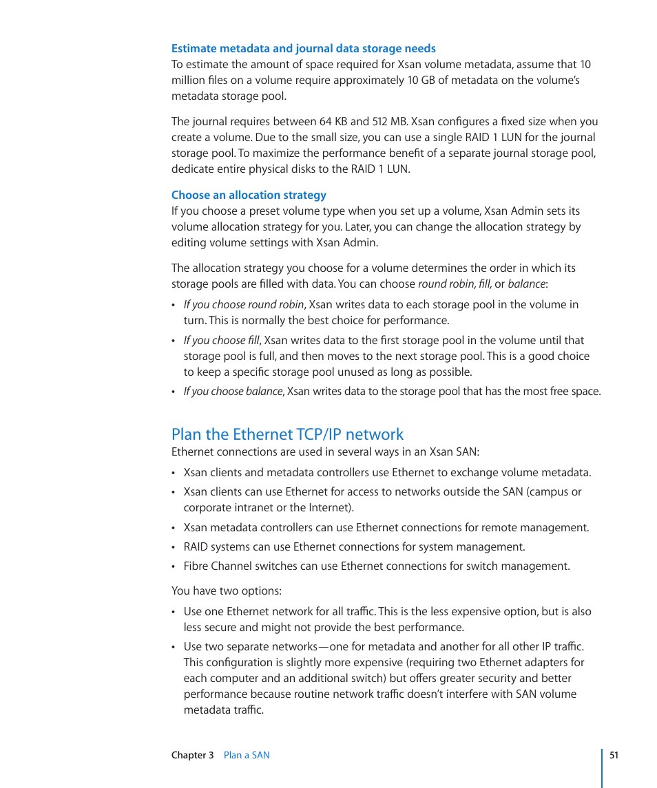 Plan the ethernet tcp/ip network, Estimate metadata and journal data storage needs | Apple Xsan 2 User Manual | Page 51 / 165