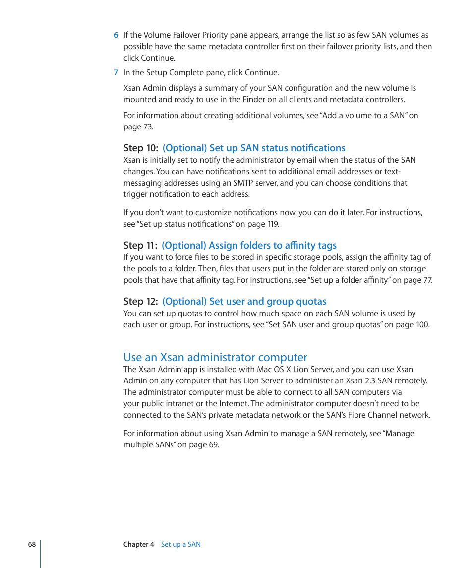 Step 12: (optional) set user and group quotas, Use an xsan administrator computer, Step 12: (optional) set user and group quotas | 68 use an xsan administrator computer | Apple Xsan 2 User Manual | Page 68 / 165