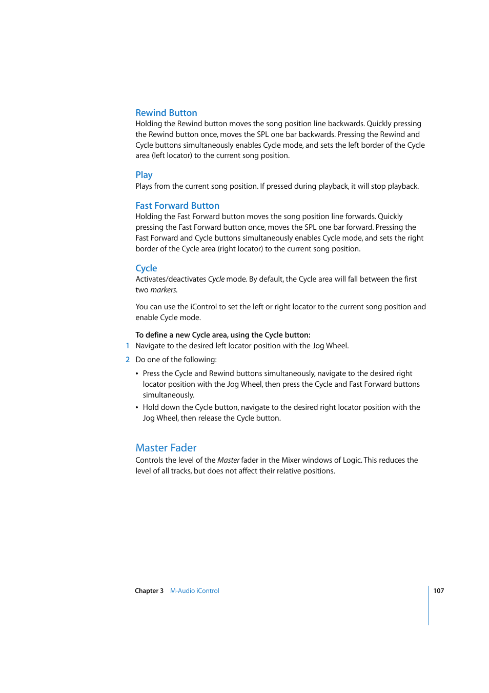 Rewind button, Play, Fast forward button | Cycle, Master fader | Apple Logic Pro 7.2 User Manual | Page 107 / 255