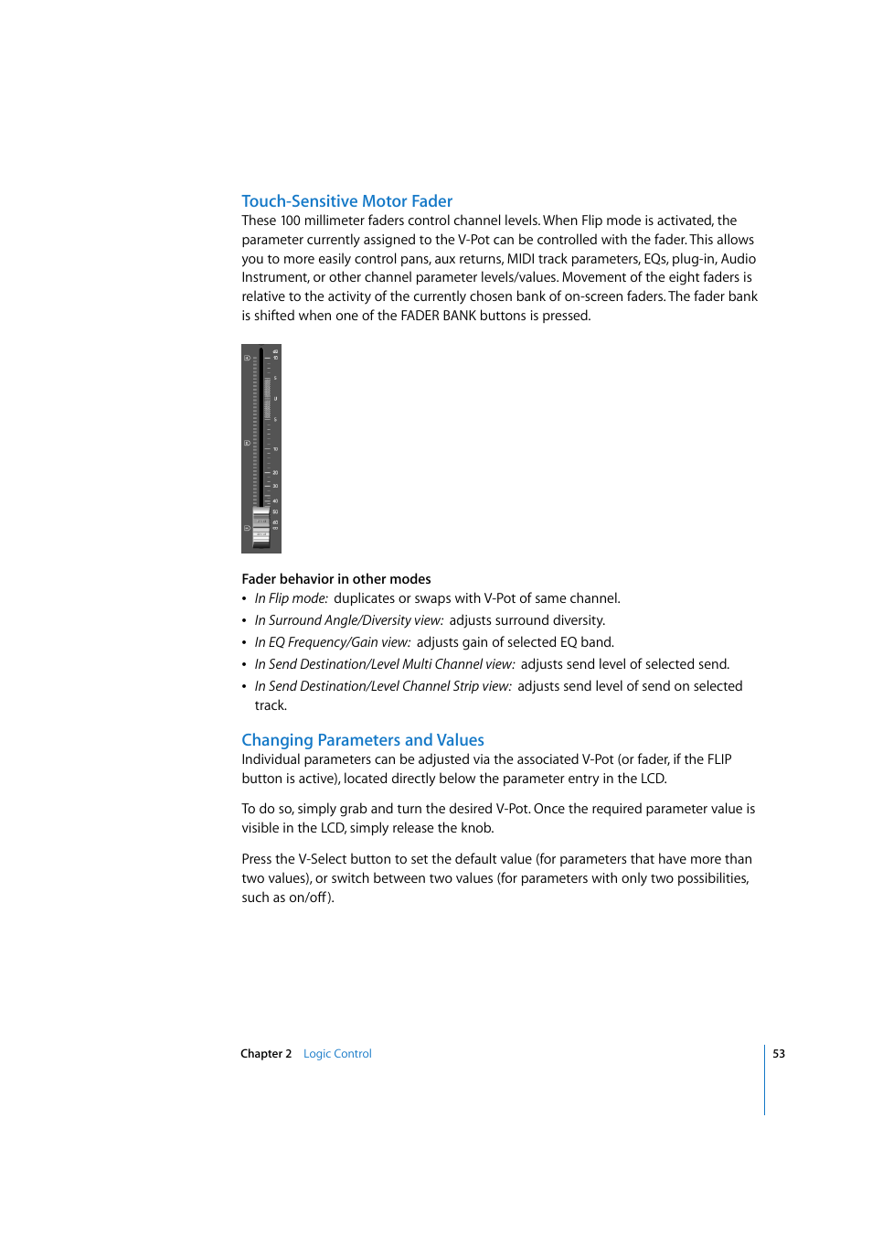 Touch-sensitive motor fader, Changing parameters and values | Apple Logic Pro 7.2 User Manual | Page 53 / 255