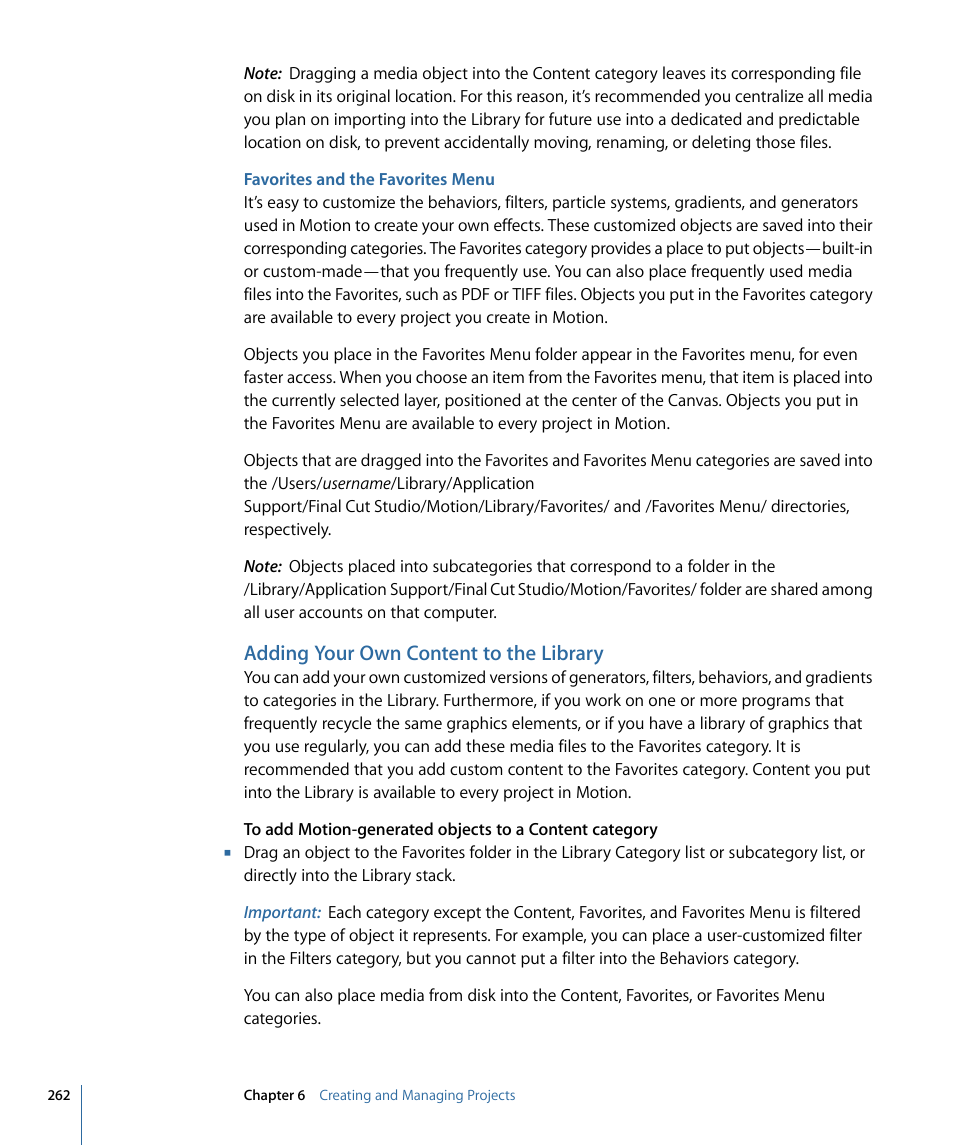 Favorites and the favorites menu, Adding your own content to the library | Apple Motion 4 User Manual | Page 262 / 1498
