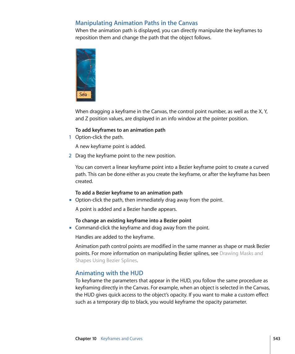 Manipulating animation paths in the canvas, Animating with the hud | Apple Motion 4 User Manual | Page 543 / 1498