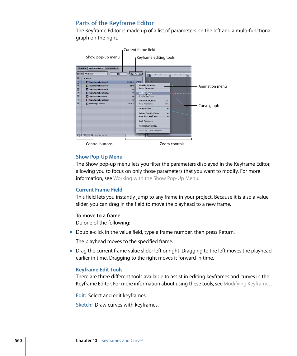 Parts of the keyframe editor, Show pop-up menu, Current frame field | Keyframe edit tools | Apple Motion 4 User Manual | Page 560 / 1498