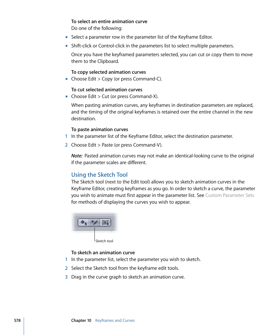 Using the sketch tool, Using, The sketch tool | Apple Motion 4 User Manual | Page 578 / 1498