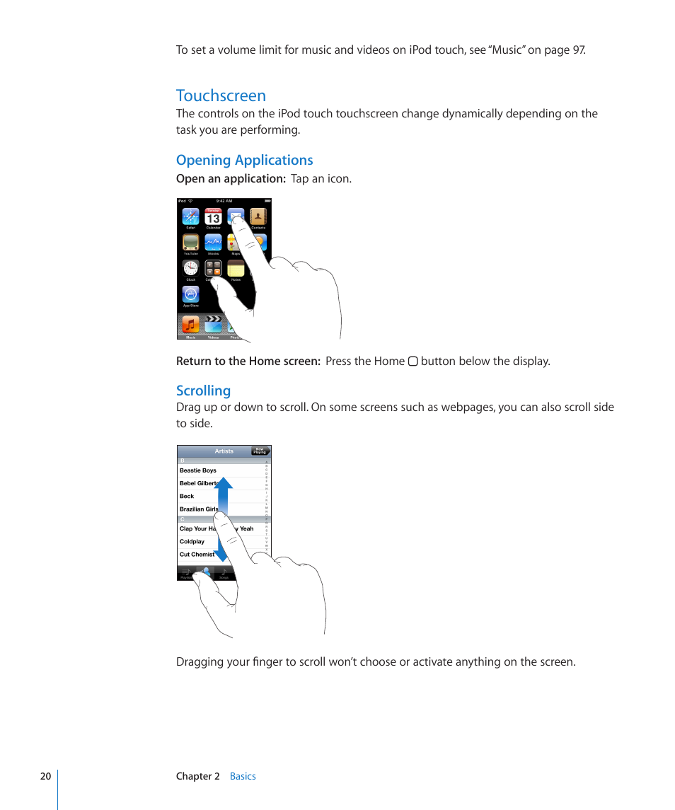 Touchscreen, 20 touchscreen, Opening applications | Scrolling | Apple iPod touch iOS 2.2 User Manual | Page 20 / 122