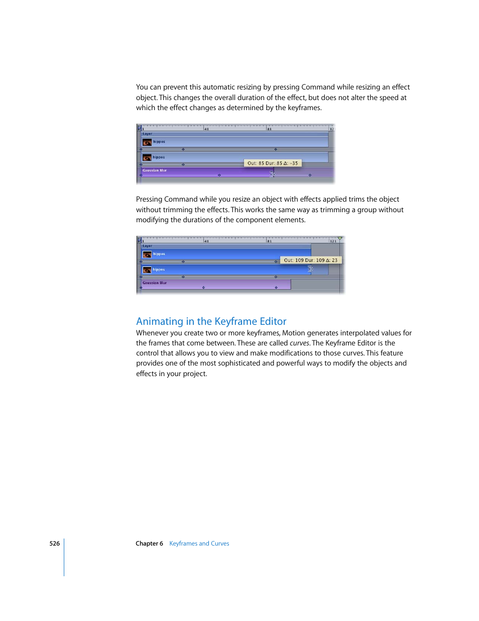 Animating in the keyframe editor | Apple Motion 3 User Manual | Page 526 / 1288