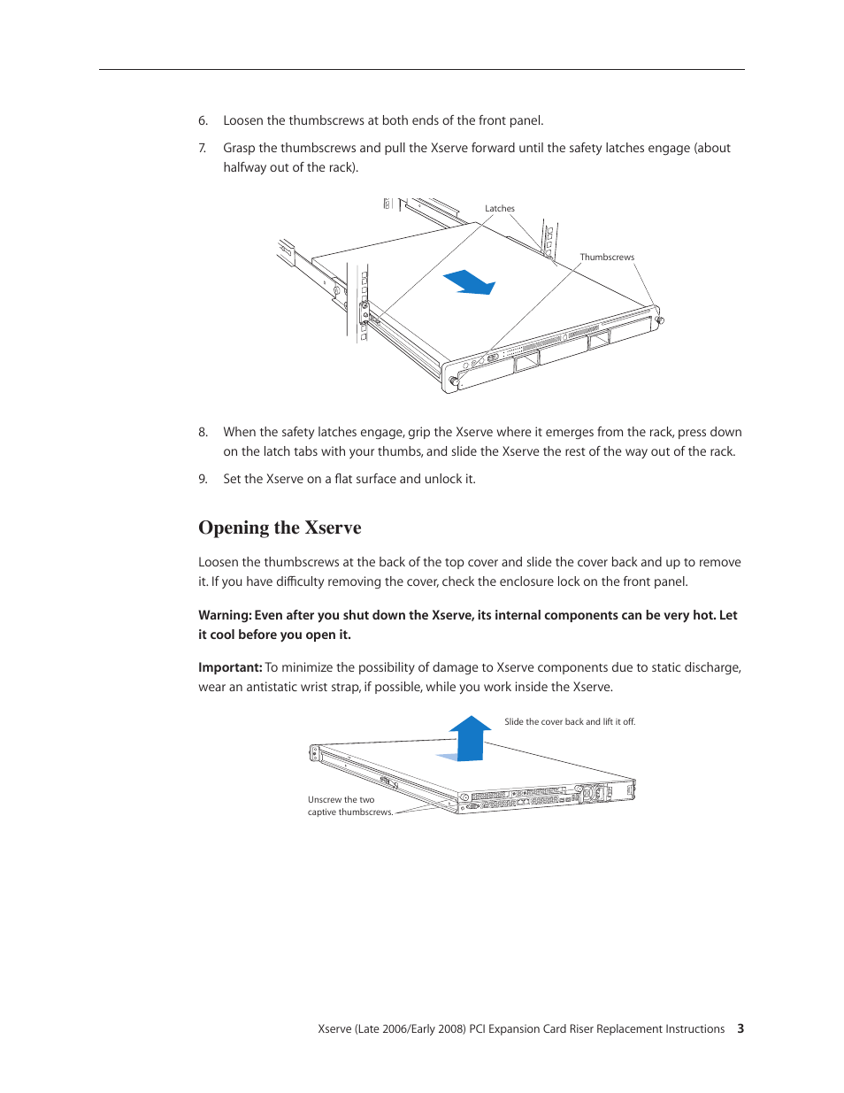 Opening the xserve | Apple Xserve (Early 2008) DIY Procedure for Expansion Card Riser User Manual | Page 3 / 6