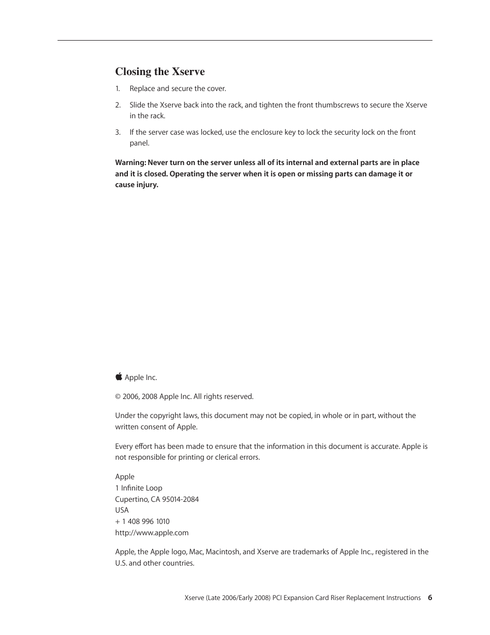 Closing the xserve | Apple Xserve (Early 2008) DIY Procedure for Expansion Card Riser User Manual | Page 6 / 6