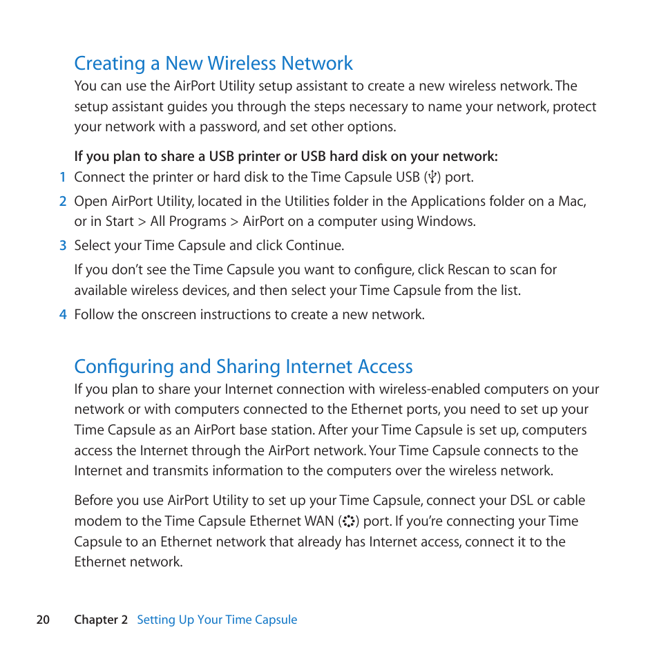 Creating a new wireless network, Configuring and sharing internet access, Creating﻿a﻿new﻿wireless﻿network | Configuring﻿and﻿sharing﻿internet﻿access | Apple AirPort Time Capsule 802.11n (4th Generation) User Manual | Page 20 / 44