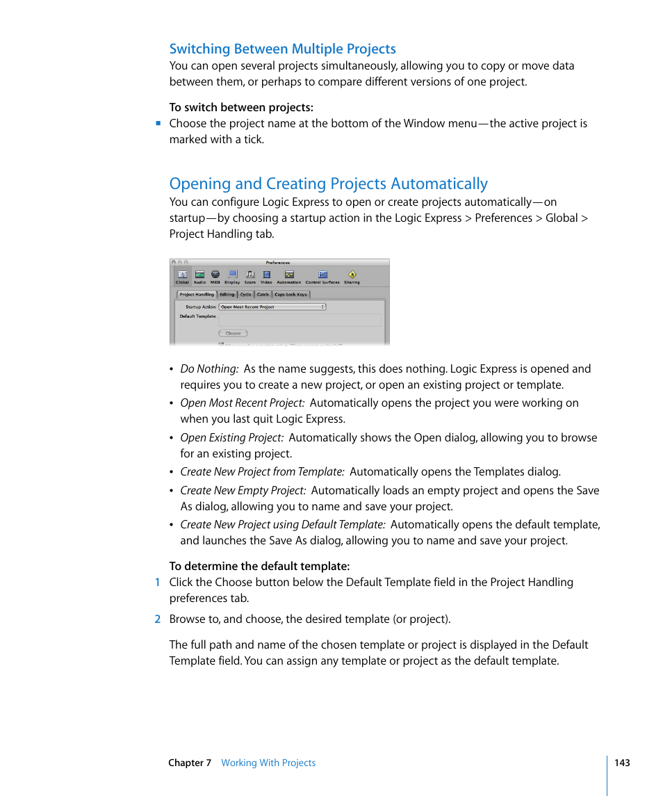 Switching between multiple projects, Opening and creating projects automatically, Tup (see | Apple Logic Express 8 User Manual | Page 143 / 1055