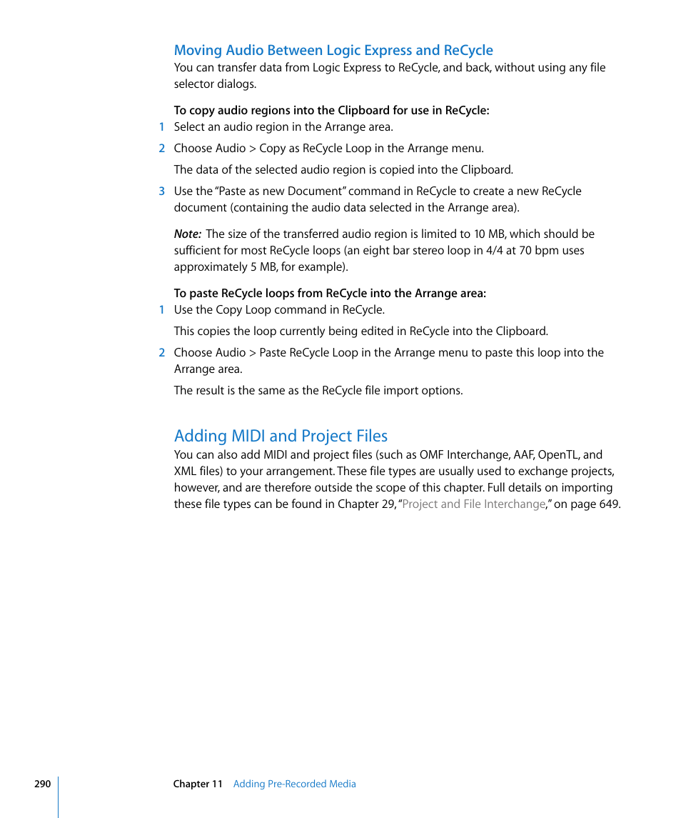 Moving audio between logic express and recycle, Adding midi and project files | Apple Logic Express 8 User Manual | Page 290 / 1055