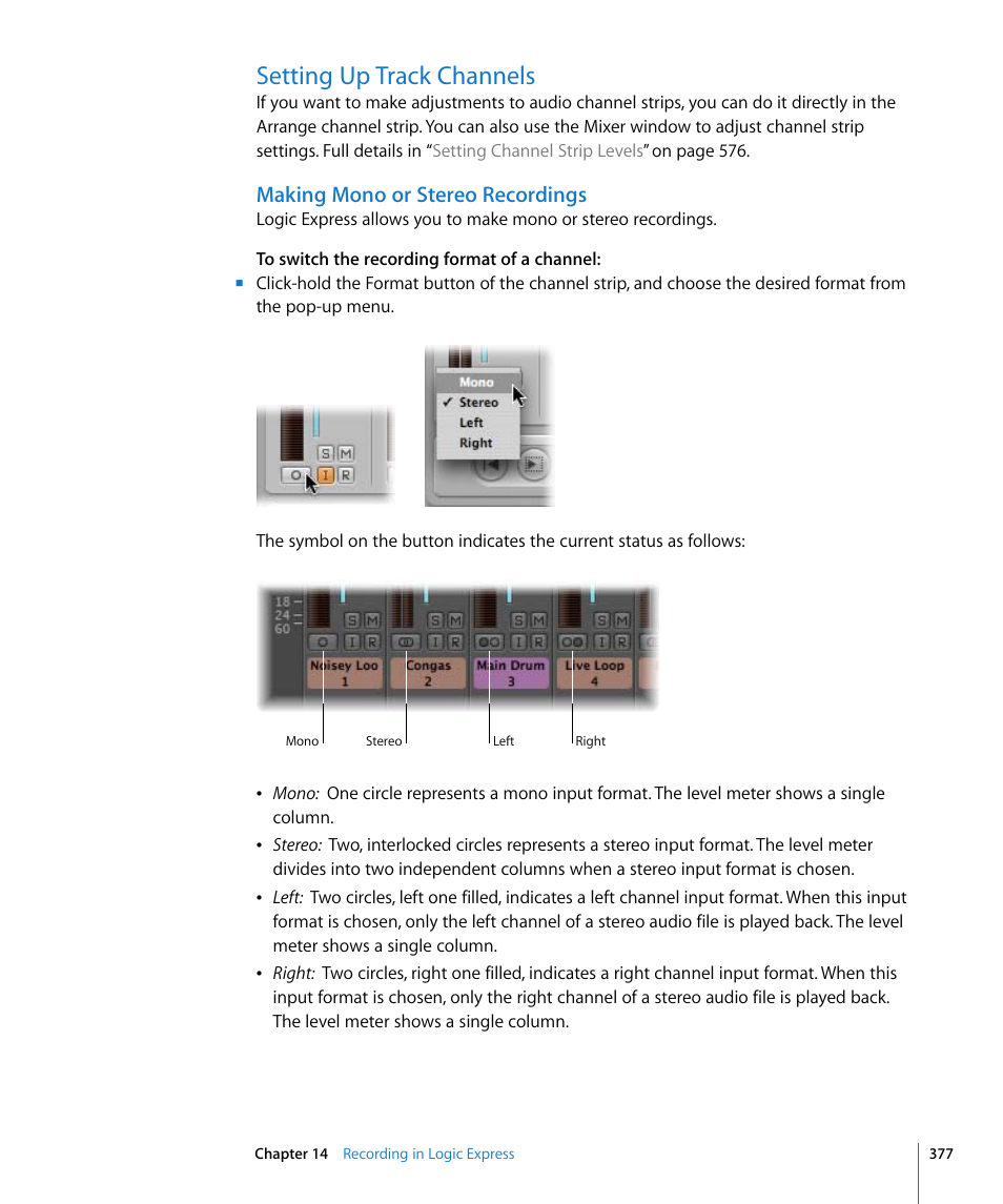 Setting up track channels, Making mono or stereo recordings | Apple Logic Express 8 User Manual | Page 377 / 1055