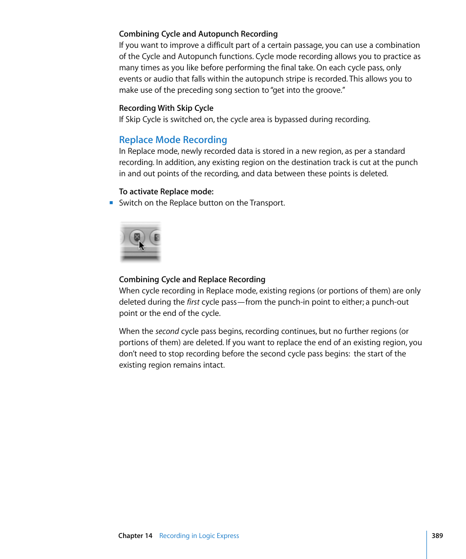 Replace mode recording | Apple Logic Express 8 User Manual | Page 389 / 1055