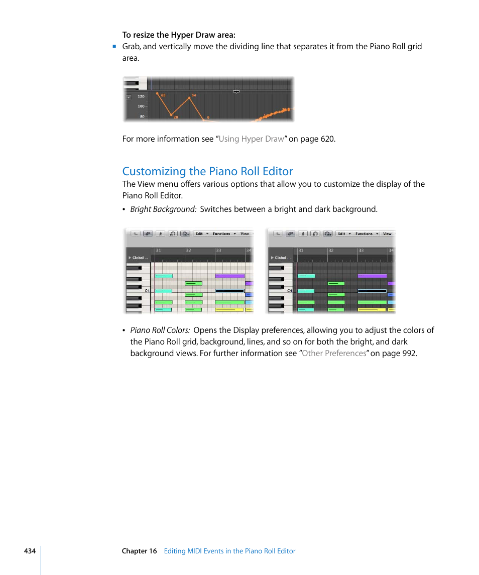 Customizing the piano roll editor | Apple Logic Express 8 User Manual | Page 434 / 1055