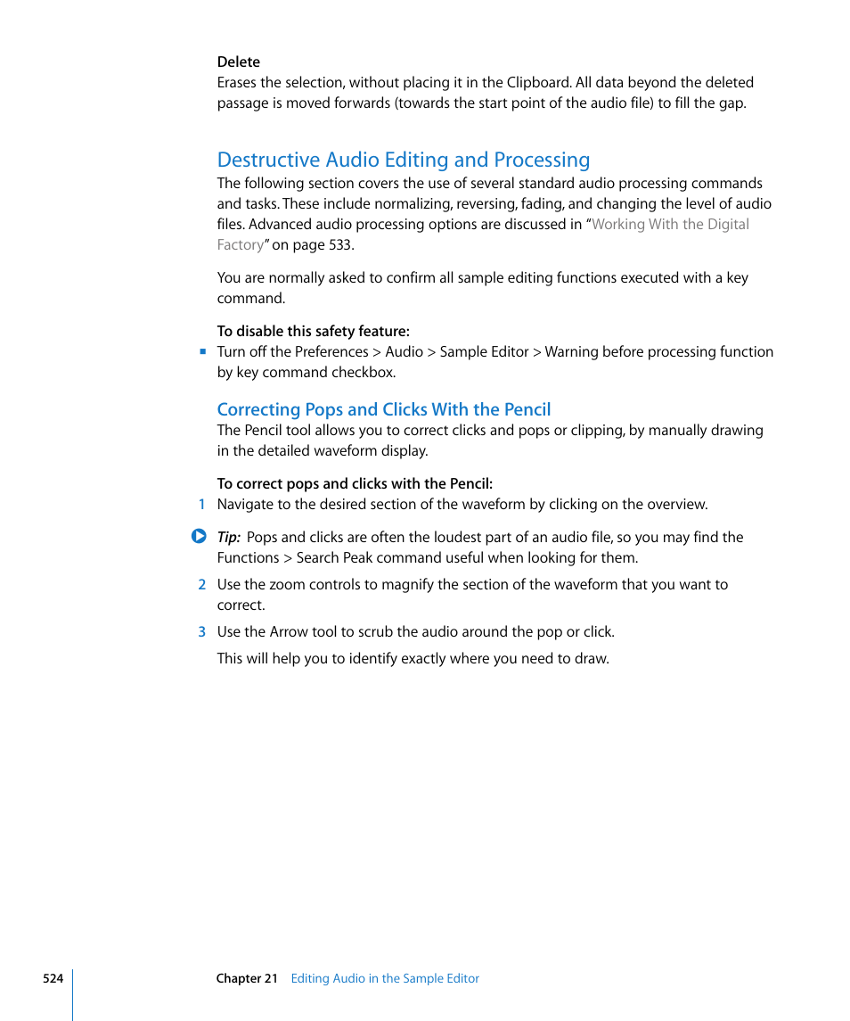 Destructive audio editing and processing, Correcting pops and clicks with the pencil | Apple Logic Express 8 User Manual | Page 524 / 1055