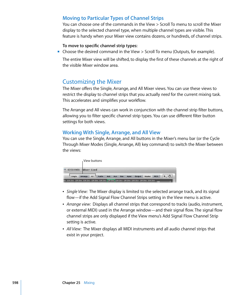 Moving to particular types of channel strips, Customizing the mixer, Working with single, arrange, and all view | Apple Logic Express 8 User Manual | Page 598 / 1055