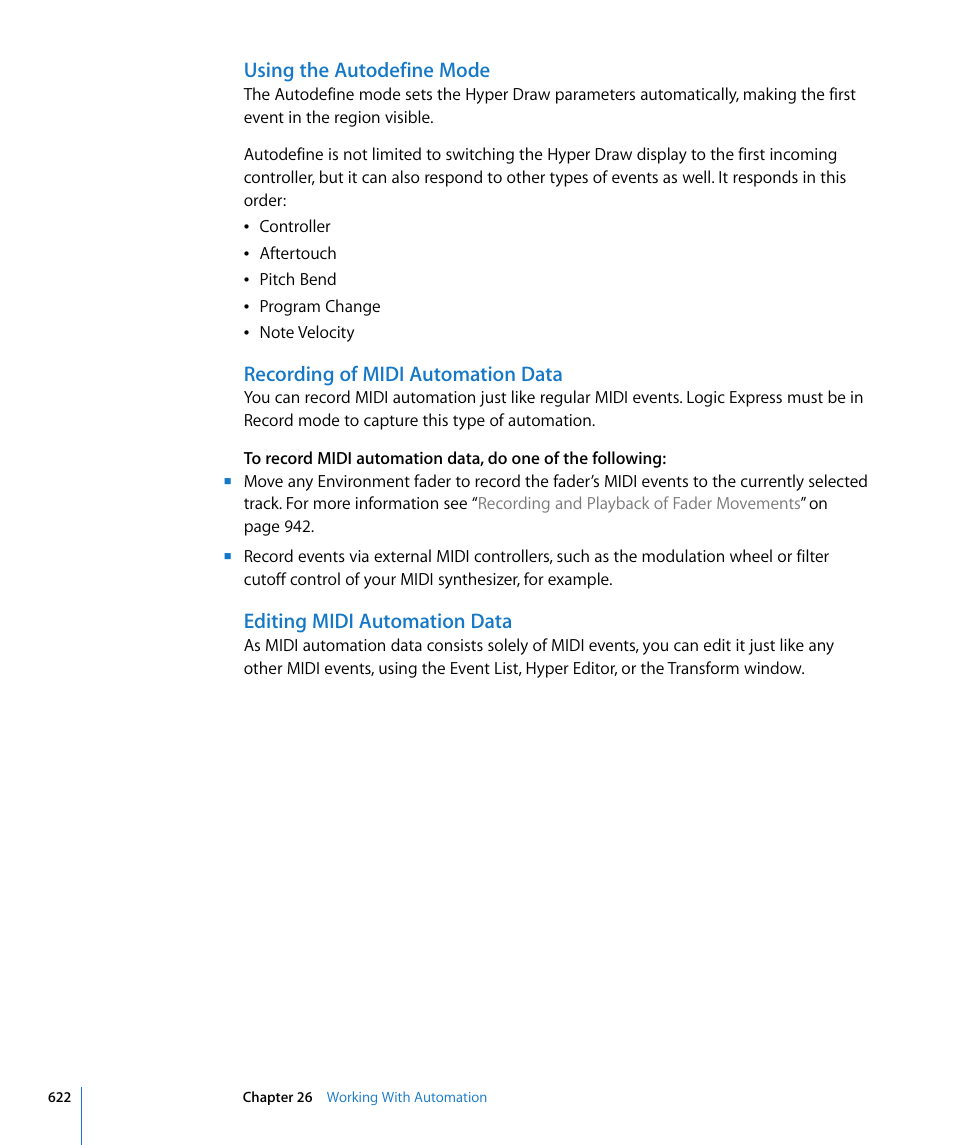 Using the autodefine mode, Recording of midi automation data, Editing midi automation data | Apple Logic Express 8 User Manual | Page 622 / 1055