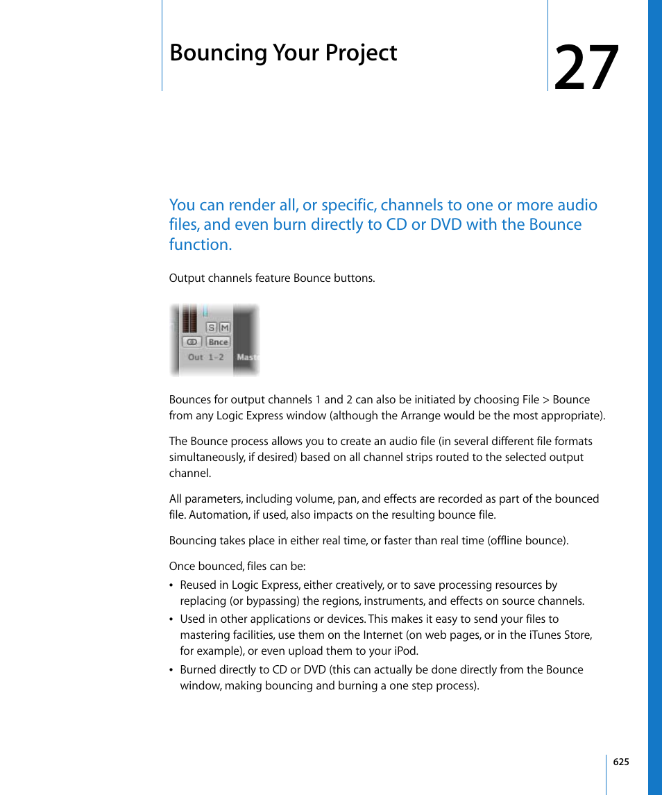 Bouncing your project, Chapter 27, O chapter 27 | Ed in chapter 27, Bouncing your, Project, Tion (see, Bouncing, Your project | Apple Logic Express 8 User Manual | Page 625 / 1055