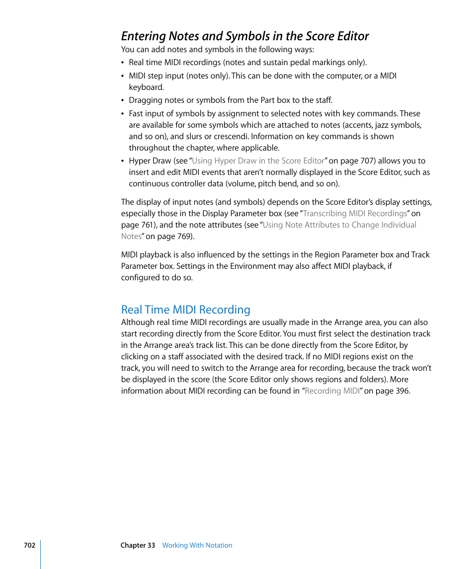 Entering notes and symbols in the score editor, Real time midi recording | Apple Logic Express 8 User Manual | Page 702 / 1055