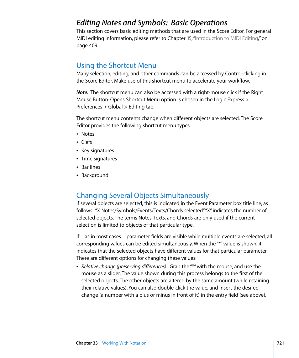 Editing notes and symbols: basic operations, Using the shortcut menu, Changing several objects simultaneously | Apple Logic Express 8 User Manual | Page 721 / 1055