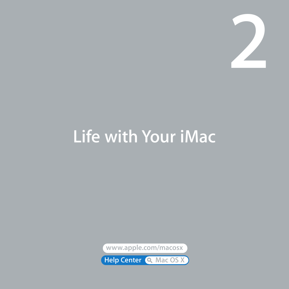 Life with your imac | Apple iMac (21.5-inch and 27-inch, Mid 2011) User Manual | Page 19 / 88