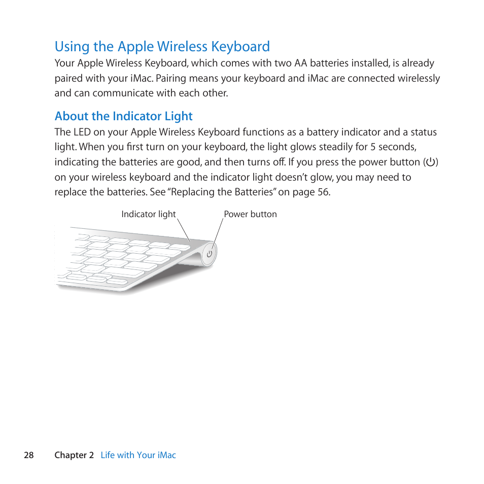 Using the apple wireless keyboard, 28 using the apple wireless keyboard, About the indicator light | Apple iMac (21.5-inch and 27-inch, Mid 2011) User Manual | Page 28 / 88