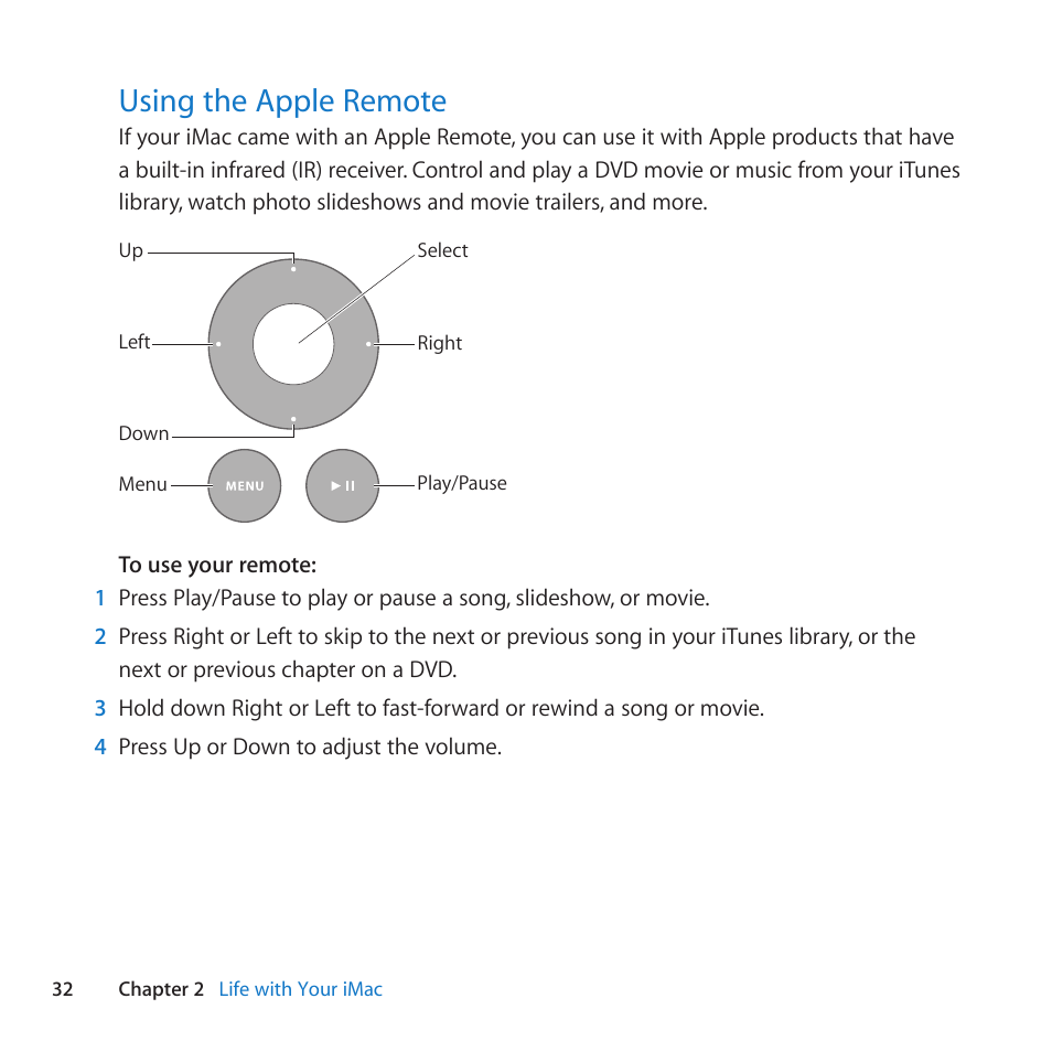 Using the apple remote, 32 using the apple remote | Apple iMac (21.5-inch and 27-inch, Mid 2011) User Manual | Page 32 / 88