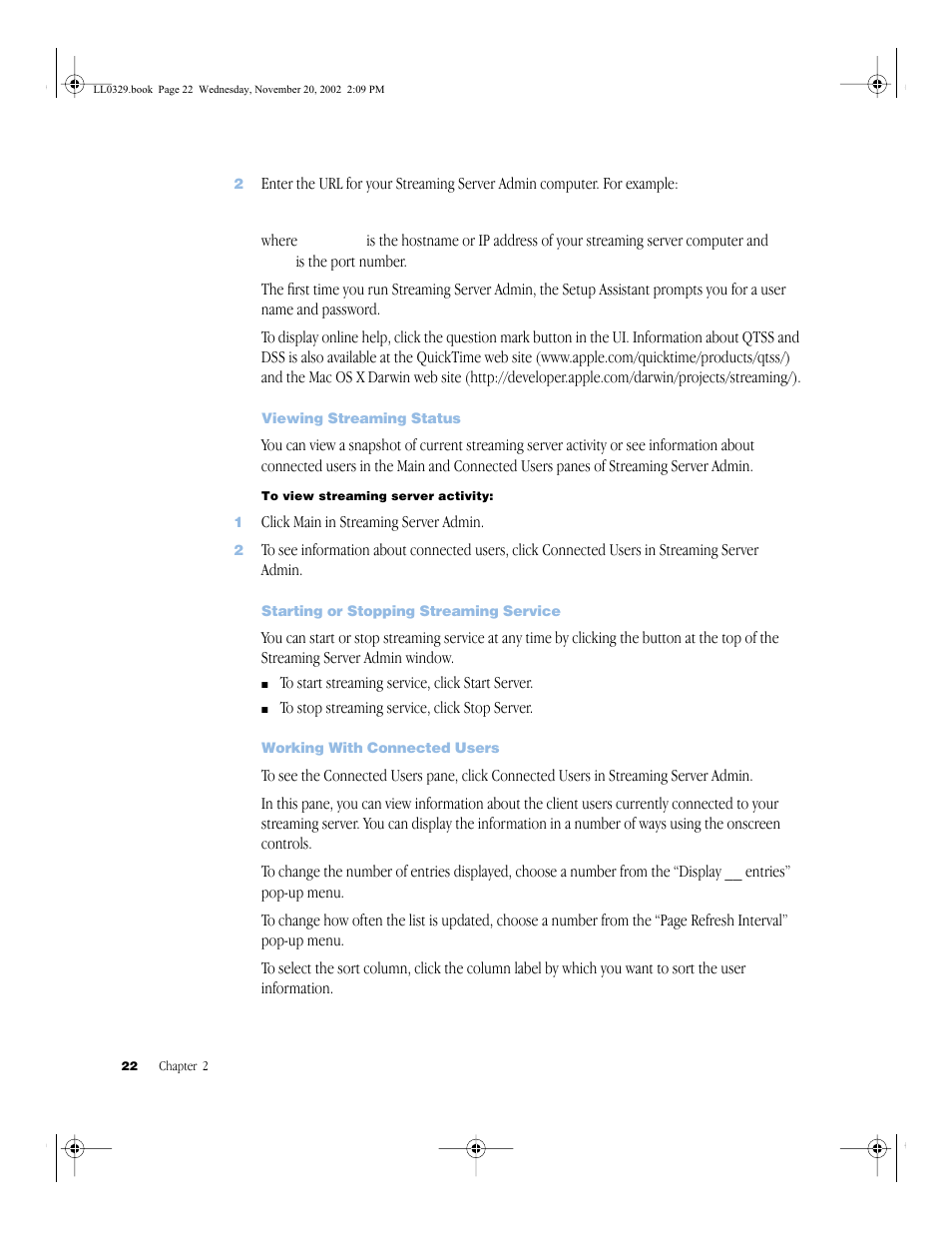 Viewing streaming status, Starting or stopping streaming service, Working with connected users | Viewing streaming status 22, Starting or stopping streaming service 22, Working with connected users 22 | Apple QuickTime (Darwin) Streaming Server User Manual | Page 22 / 86