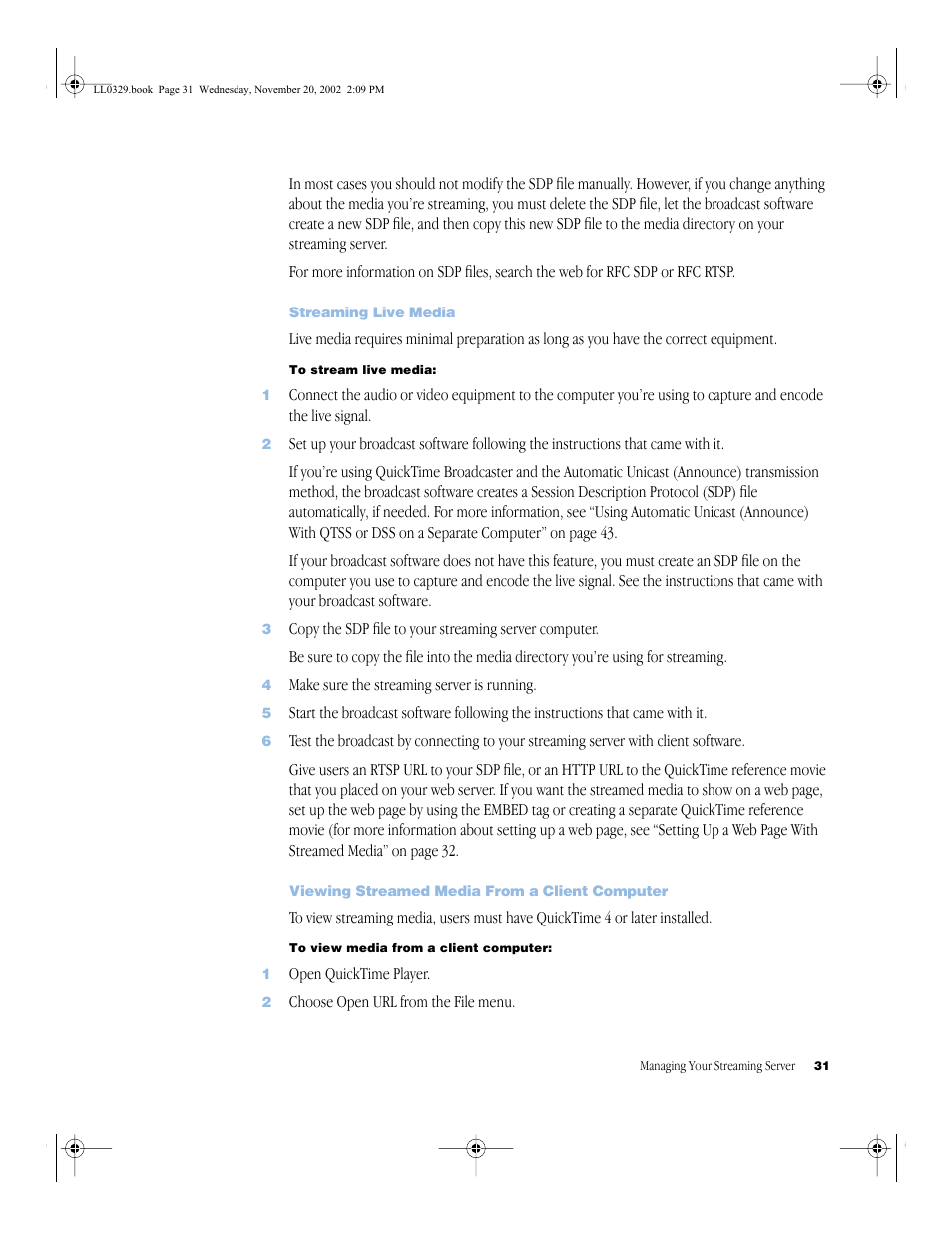 Streaming live media, Viewing streamed media from a client computer, Streaming live media 31 | Viewing streamed media from a client computer 31 | Apple QuickTime (Darwin) Streaming Server User Manual | Page 31 / 86