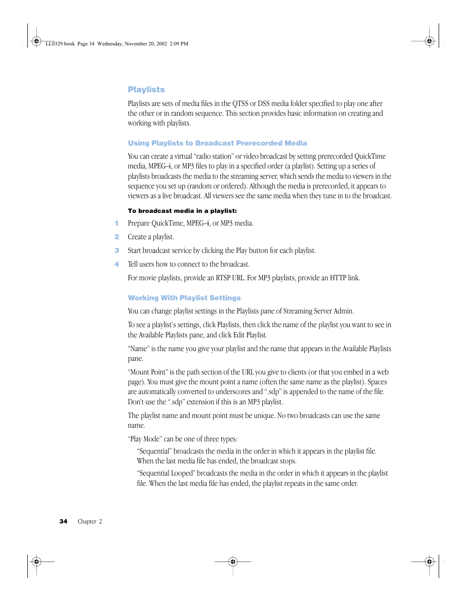 Playlists, Using playlists to broadcast prerecorded media, Working with playlist settings | Playlists 34, Using playlists to broadcast prerecorded media 34, Working with playlist settings 34 | Apple QuickTime (Darwin) Streaming Server User Manual | Page 34 / 86