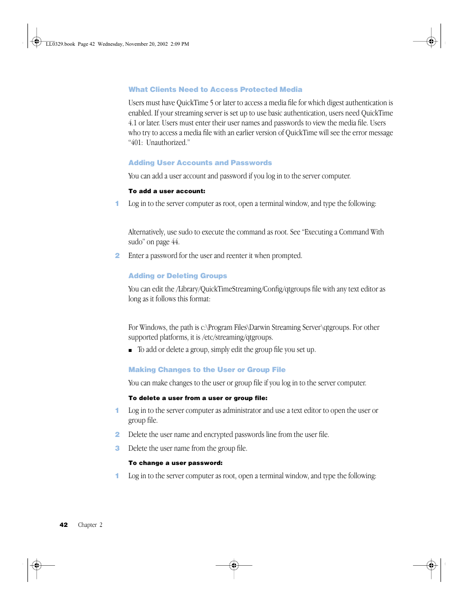What clients need to access protected media, Adding user accounts and passwords, Adding or deleting groups | Making changes to the user or group file, What clients need to access protected media 42, Adding user accounts and passwords 42, Adding or deleting groups 42, Making changes to the user or group file 42 | Apple QuickTime (Darwin) Streaming Server User Manual | Page 42 / 86