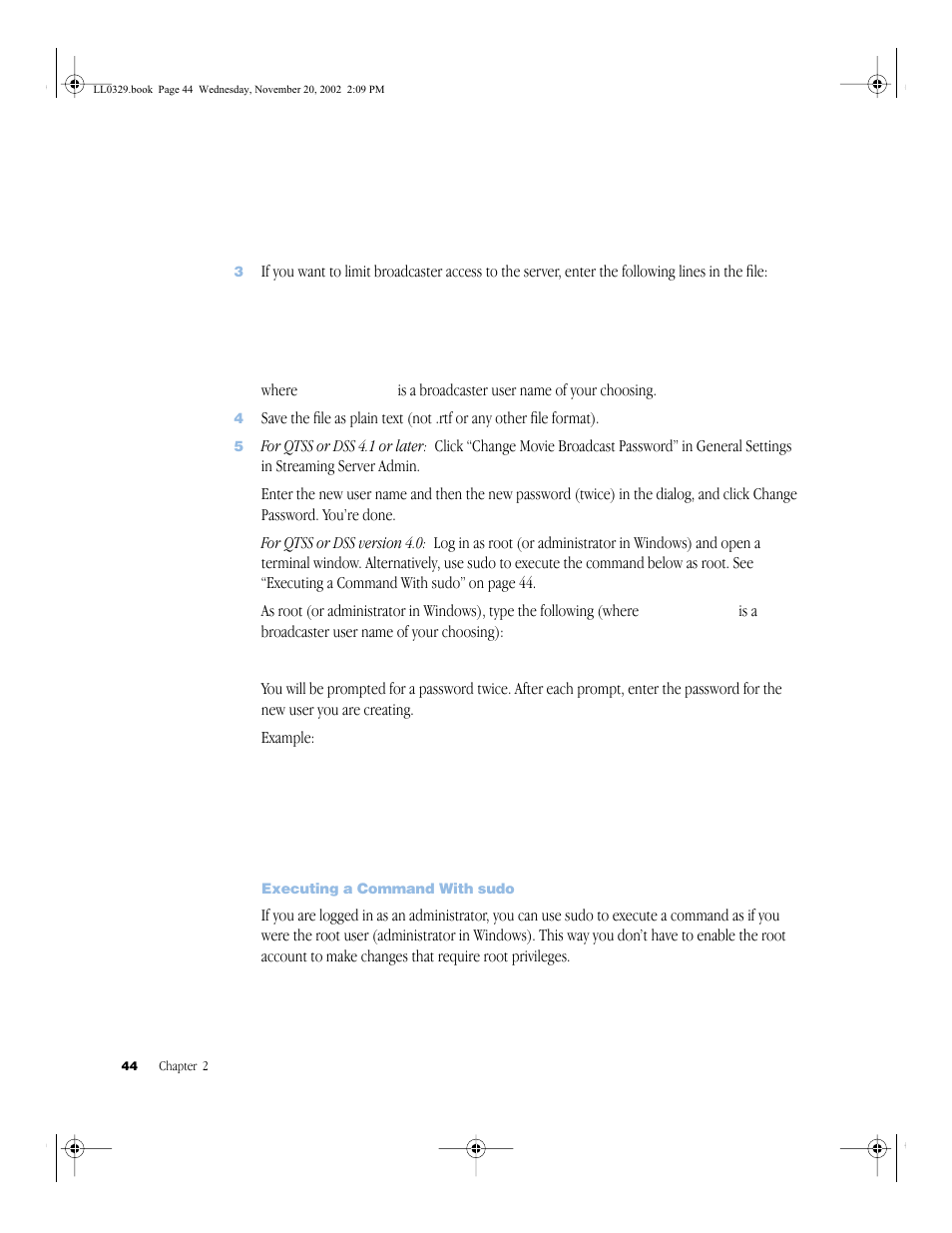 Executing a command with sudo, Executing a command with sudo 44 | Apple QuickTime (Darwin) Streaming Server User Manual | Page 44 / 86