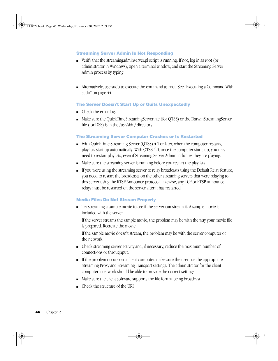 Streaming server admin is not responding, The server doesn’t start up or quits unexpectedly, Media files do not stream properly | Streaming server admin is not responding 46, Media files do not stream properly 46 | Apple QuickTime (Darwin) Streaming Server User Manual | Page 46 / 86